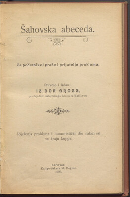 Šahovska abeceda : za početnike, igrače i prijatelje problem