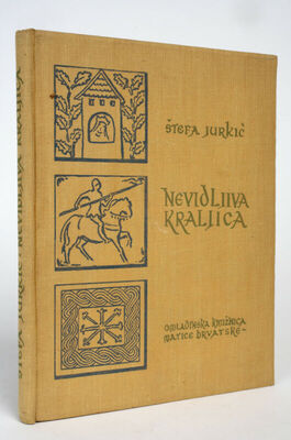 Štefa Jurkić : Nevidljiva kraljica