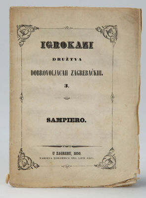 Sampiero. Igrokazi Družtva dobrovoljacah zagrebačkih, 3. U Z