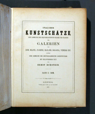 Italiens Kunstschaetze, eine Sammlung ....der Galerien von R