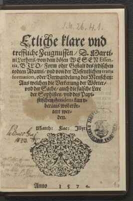 Etliche klare und treffliche Zeugnussen D. Martini Luthers v