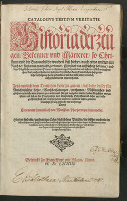 Catalogus testium veritatis : Historia der zeugen, Bekenner 
