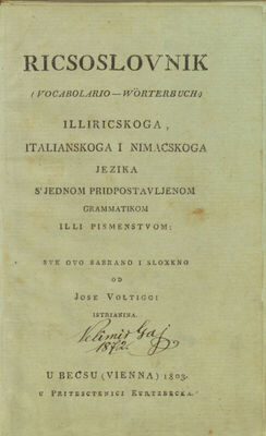 Ricsoslovnik (Vocabolario - Wörterbuch) illiricskoga, italia