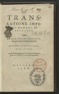 De translatione imperii Romani ad Germanos ; Item De electio