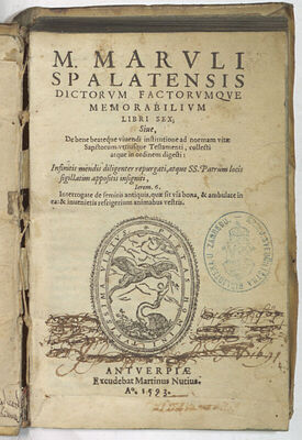 M. Maruli Spalatensis Dictorum factorumque memorabilium libr