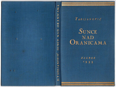 Tadijanović: Sunce nad Oranicama
