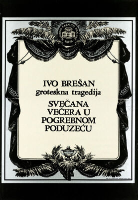 Ivo Brešan: Svečana večera u pogrebnom poduzeću