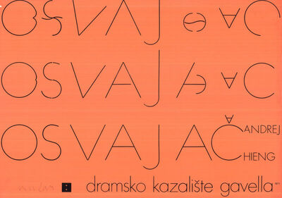 DRAMSKO KAZALIŠTE GAVELLA: OSVAJAČ (Andrej Hieng)