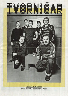 Tvorničar- Dropkick Murphys, irski punk na bostonski način