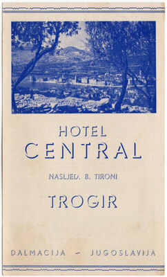 HOTEL CENTRAL nasljed. B. Tironi TROGIR