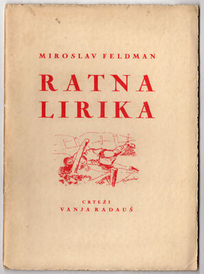 M. Feldman: Ratna lirika
