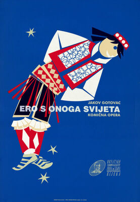 Jakov Gotovac: Ero s onoga svijeta