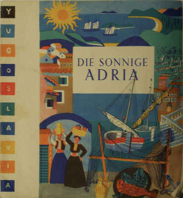 Die sonnige Adria