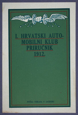 I. hrvatski automobilni klub priručnik 1912.