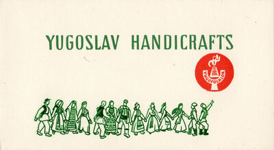 Yugoslav Handicrafts - Yugofolklor