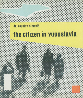 the citizen in yugoslavia