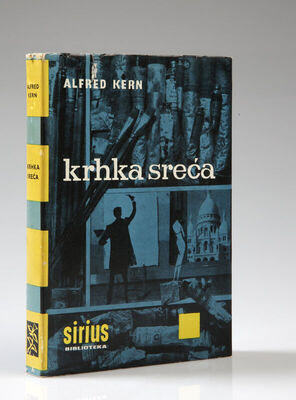 Alfred Kern: Krhka sreća
