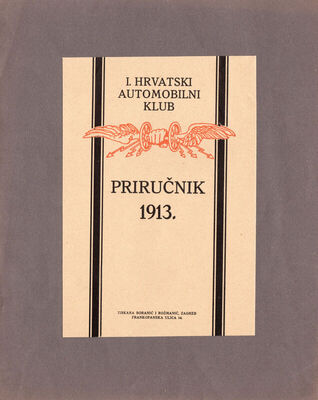 I. hrvatski automobilni klub priručnik 1913.