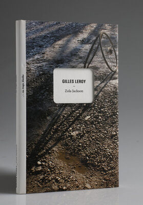 Gilles Leroy: Zola Jackson
