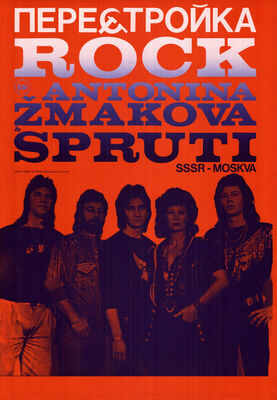 Perestrojka Rock: Antonina Žmakova & Spruti