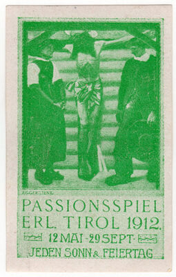 Passionsspiel erl. Tirol 1912.