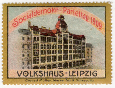 Socialdemokr-Parteitag 1909 Volkshaus - Lepzig