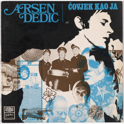 Arsen Dedić: Čovjek kao ja