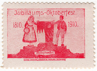 Jubiläums - Oktoberfest 1810 - 1910 Mittelfranken