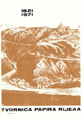 Tvornica papira Rijeka 1821-1971
