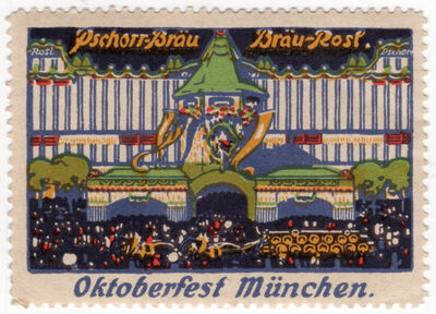 Pschorr-Bräu Bräu-Rosl. Oktoberfest München